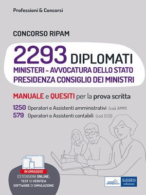 cover image of Concorso RIPAM 2293 diplomati--1250 amministrativi (cod. AMM) e 579 contabili (cod. ECO)